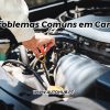 AutoHub - O seu centro de soluções Auto - Blog - Problemas Comuns em CarrosUsados ou Novos e Muito Mais em Lisboa